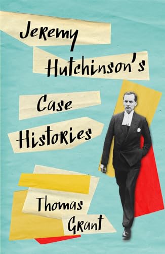 Jeremy Hutchinson's Case Histories: From Lady Chatterley's Lover to Howard Marks